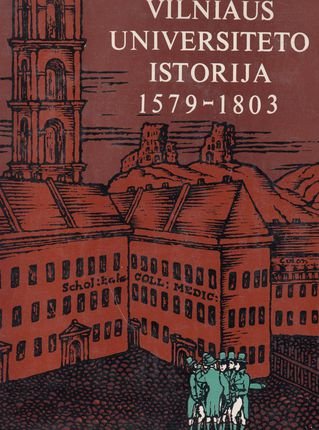 Vilniaus universiteto istorija 1579-1803