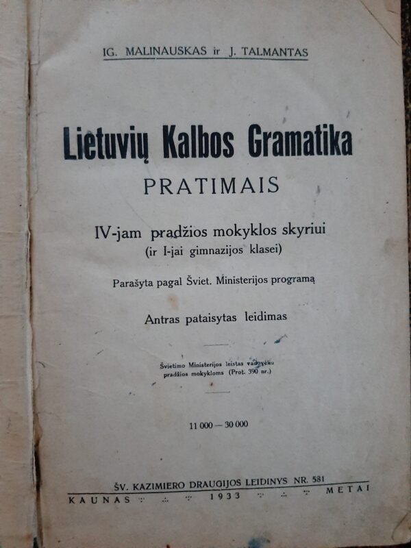 Lietuvių kalbos gramatika pratimais IV-jam pradžios mokyklos skyriui (1933 m)