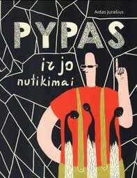 Aidas Jurašius „Pypas ir jo nutikimai“