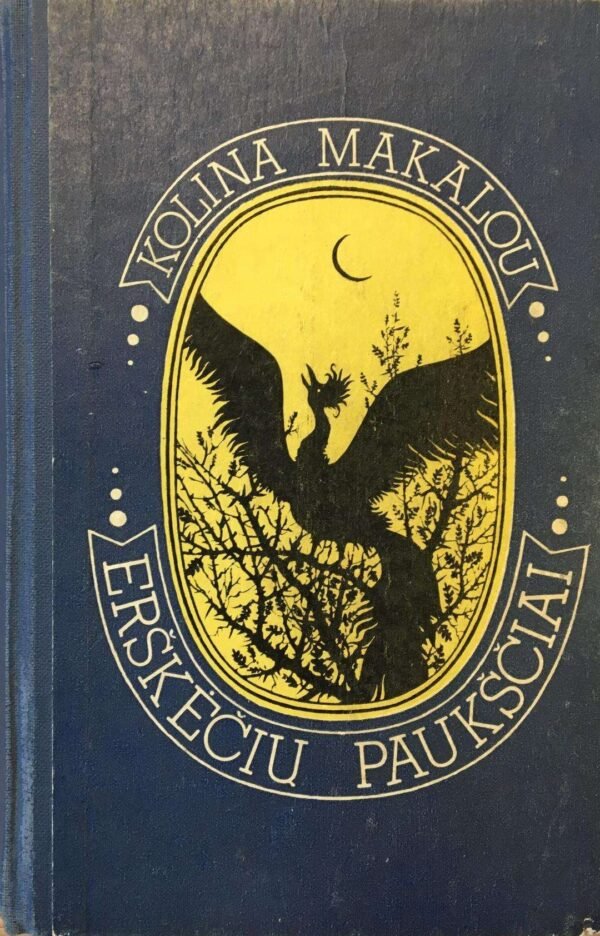 Colleen McCullough „Erškėčių paukščiai“