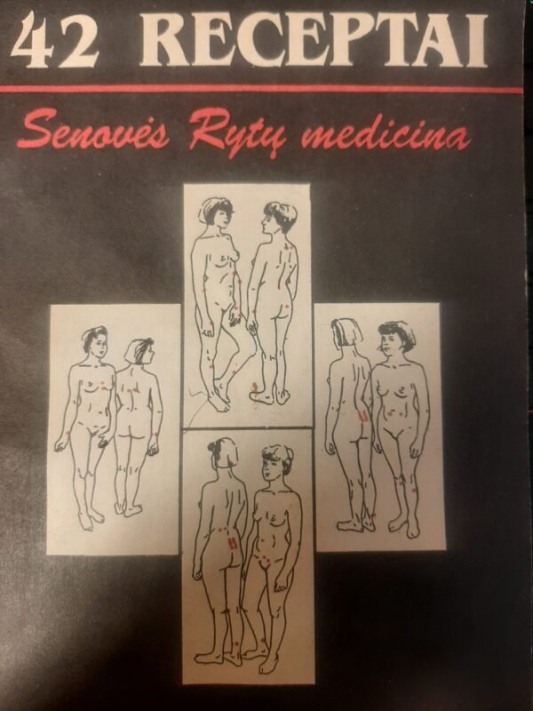 42 receptai. Senovės Rytų medicina
