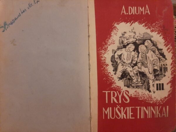 A. Diuma „Trys muškietininkai“ (3 tomas) 1940 m