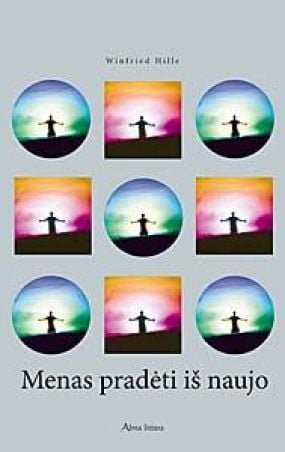 Menas pradėti iš naujo