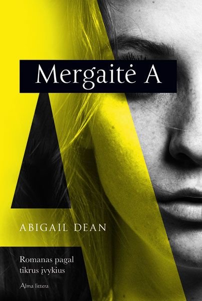 Alexandre Dumas „Mergaitė A“ (Pageltę lapai)