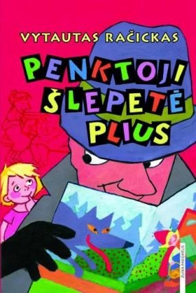 Vytautas Račickas „Penktoji šlepetė plius“