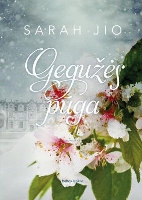Sarah Jio „Gegužės pūga“
