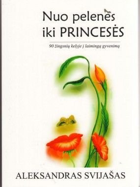 Aleksandras Svijašas „Nuo pelenės iki princesės“