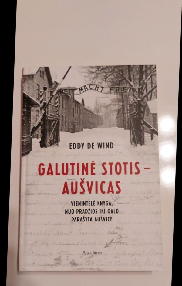 „Galutinė stotis – Aušvicas" (pageltęs viršus)