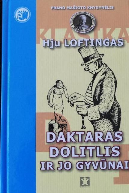 H. Lofting „Daktaras Dolitlis ir jo gyvūnai“