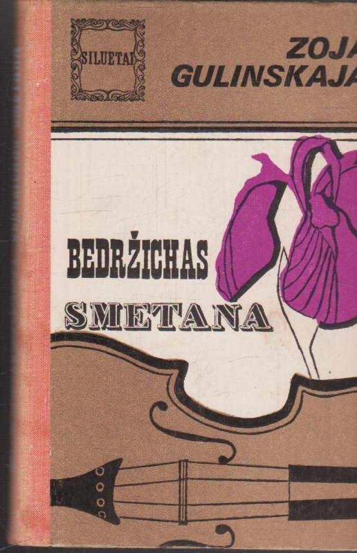Z. Gulinskaja „Bedržichas Smetana“