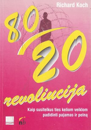 Richard Koch „80/20 revoliucija“