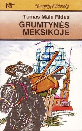 Tomas Main Ridas Grumtynės Meksikoje