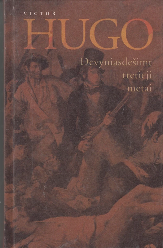 Victor Hugo „Devyniasdešimt tretieji metai“