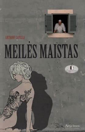Anthony Capella „Meilės maistas“