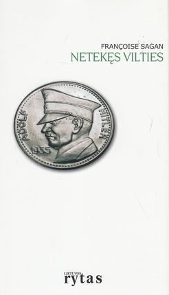 F. Sagan „Netekęs vilties“