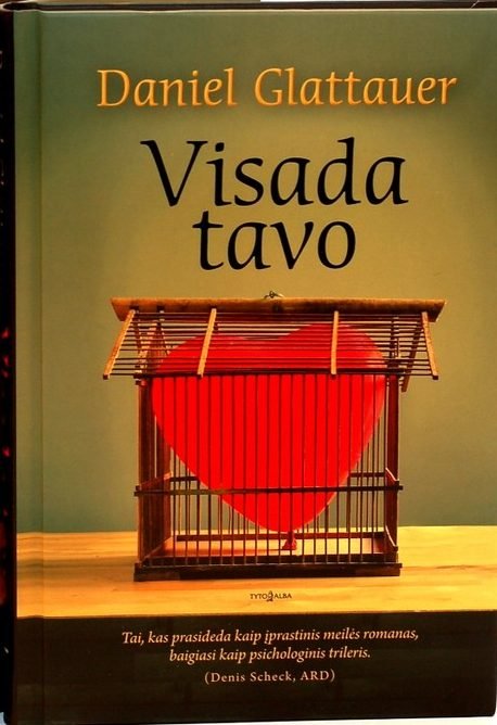 Daniel Glattauer „Visada tavo“