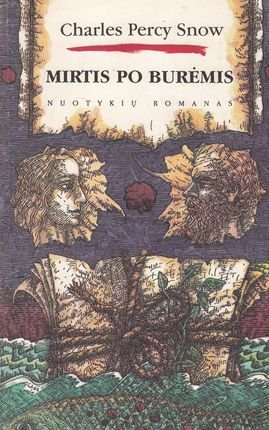 Charles Percy Snow „Mirtis po burėmis“