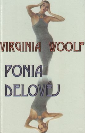 Virginia Woolf „Ponia Delovėj"