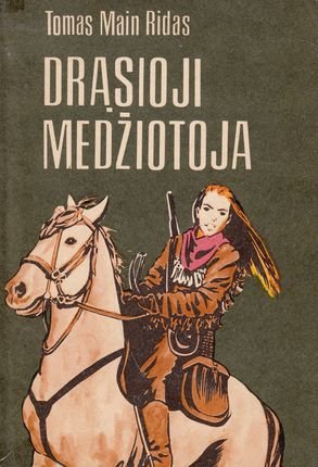 Tomas Main Ridas „Drąsioji medžiotoja“