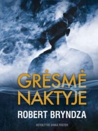 Grėsmė naktyje