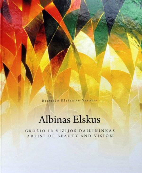 Albinas Elskus. Grožio ir vizijos dailininkas