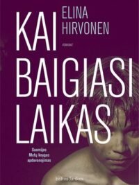 „Kai baigiasi laikas“