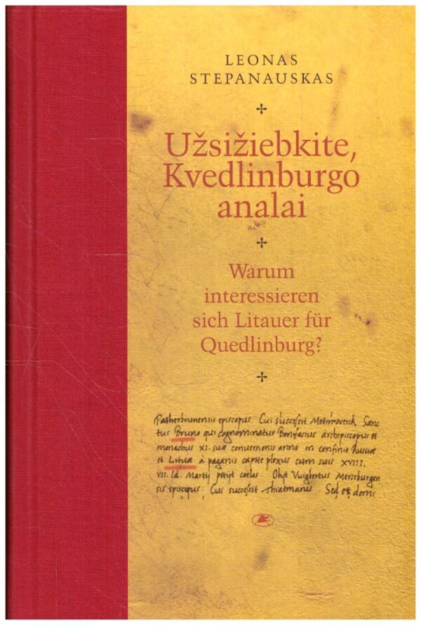 Užsižiebkite, Kvedlinburgo analai