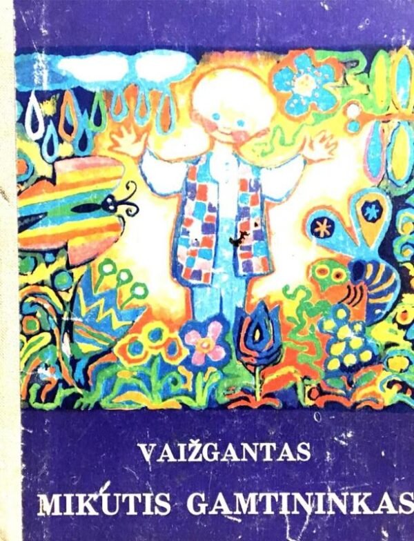 Vaižgantas „Mikutis gamtininkas“