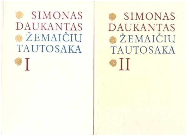 Simonas Daukantas „Žemaičių tautosaka“ (1,2 tomai) (su nedideliu viršelio defektu)