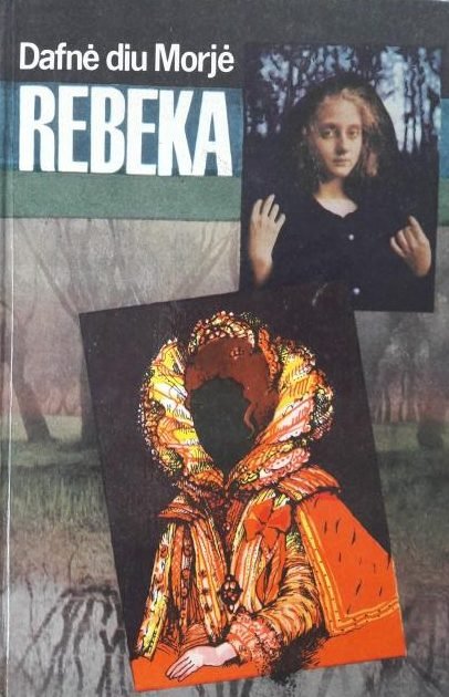 Daphne du Maurier „Rebeka“