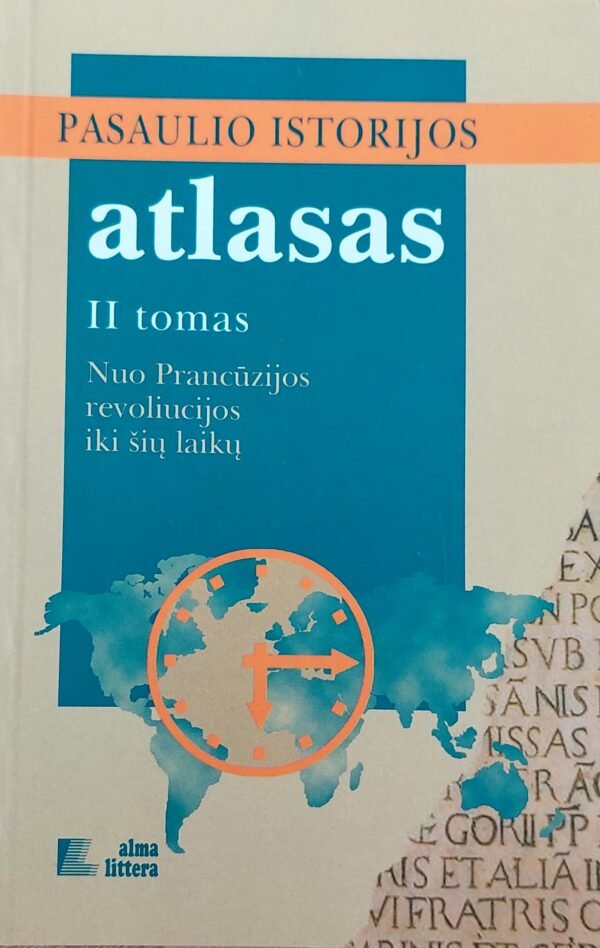 Pasaulio istorijos atlasas II tomas