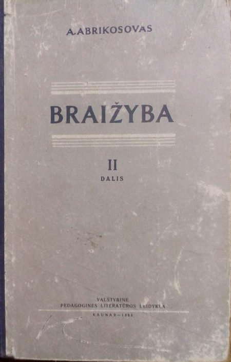 A. Abrikosovas „Braižyba“ II dalis