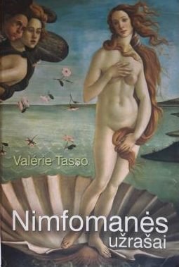 V. Tasso „Nimfomanės užrašai“
