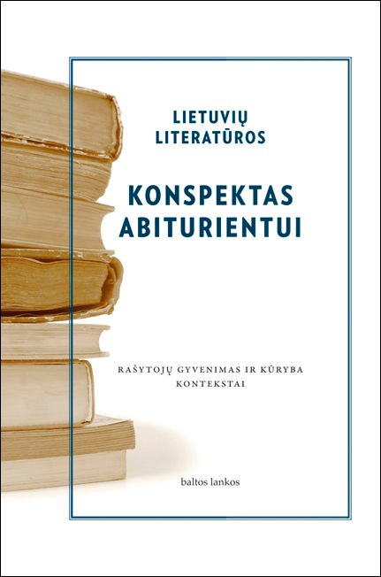 Lietuvių literatūros konspektas abiturientui