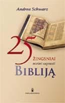 25 žingsniai norint suprasti Bibliją
