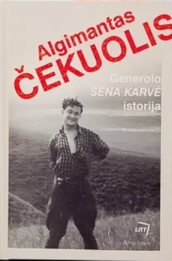 Generolo „Sena Karvė“ istorija