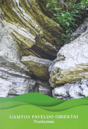 Gamtos paveldo objektai. Tvarkymas