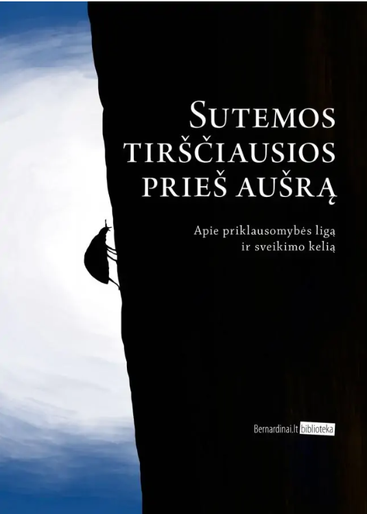 Sutemos tirščiausios prieš aušrą