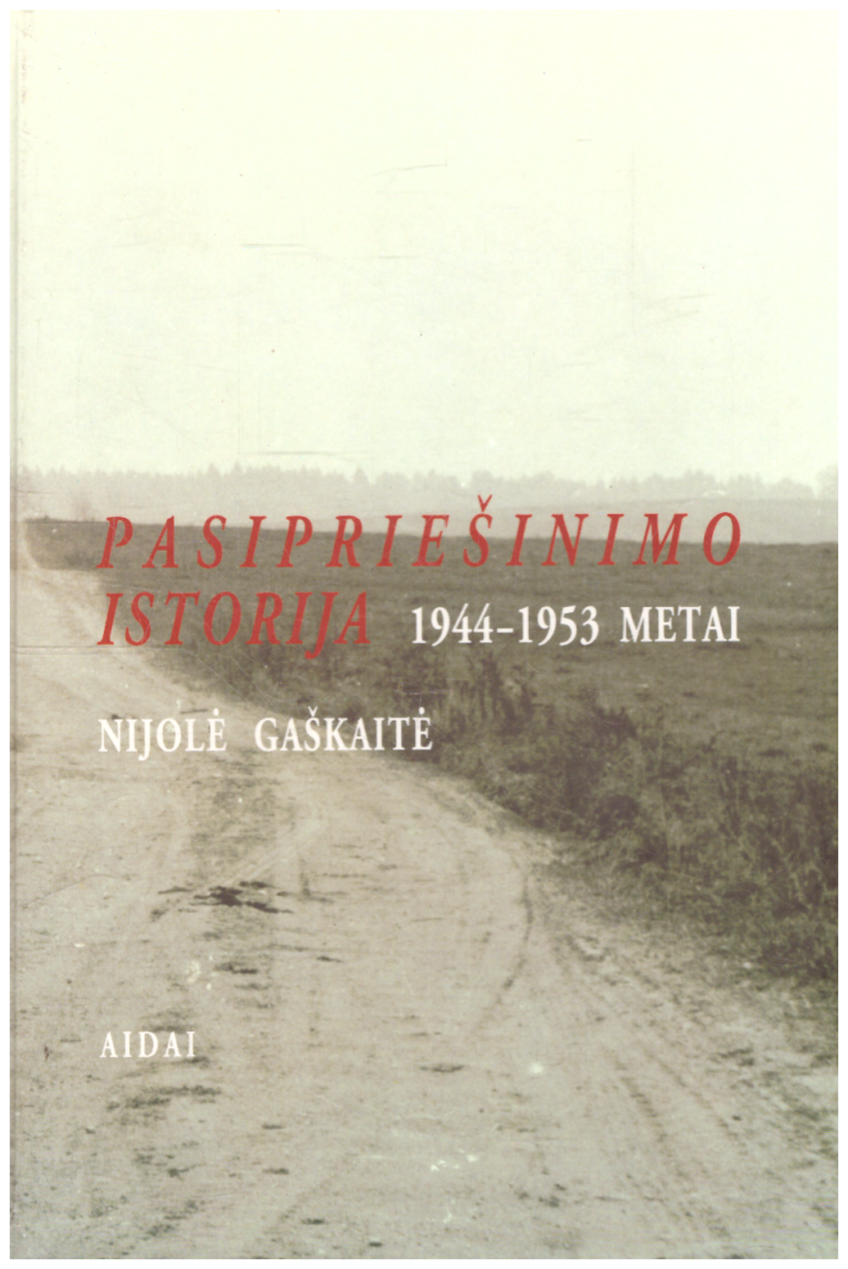 Pasipriešinimo istorija 1944-1953 m.
