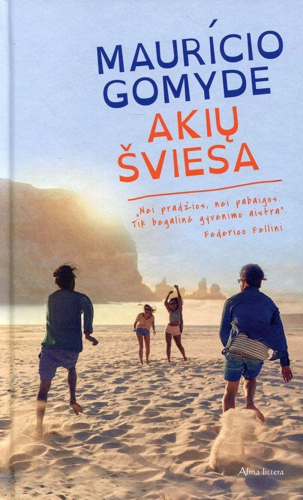 Mauricio Gomyde „Akių šviesa“