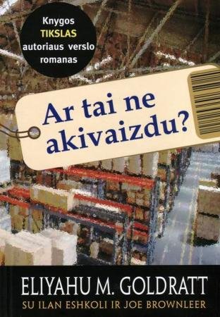 Eliyahu M. Goldratt „Ar tai ne akivaizdu?“