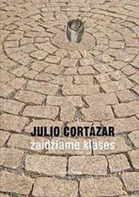 Julio Cortázar „Žaidžiame klases“
