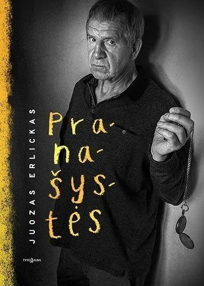 Juozas Erlickas „Pranašystės“ - Skaitytaknyga