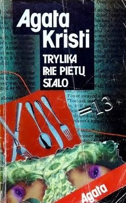 Trylika prie pietų stalo