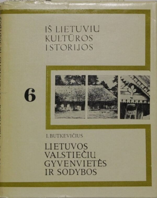 Lietuvos valstiečių gyvenvietės ir sodybos