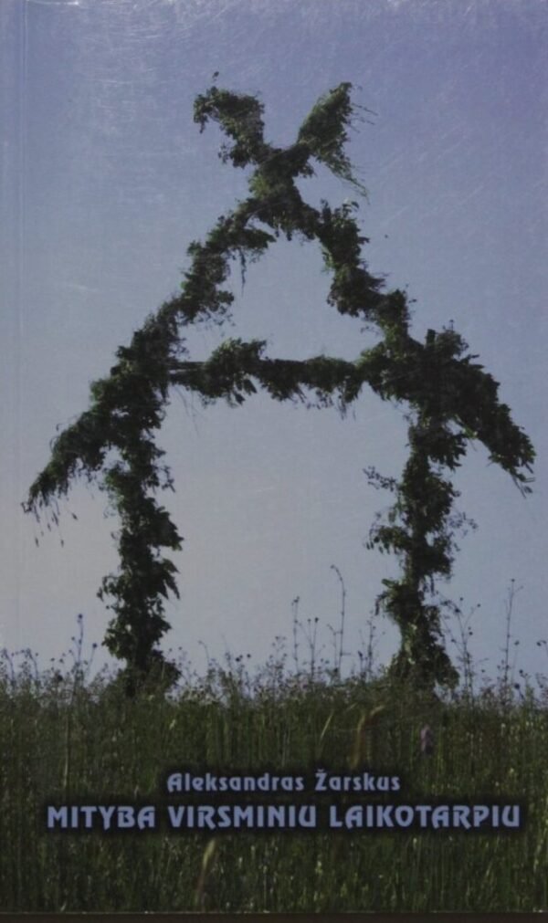 Aleksandras Žarskus „Mityba virsminiu laikotarpiu“