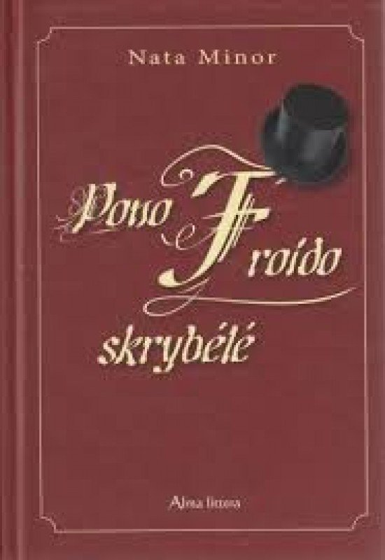 Nata Minor „Pono Froido skrybėlė“