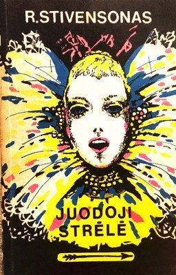 R. Stivensonas „Juodoji strėlė“