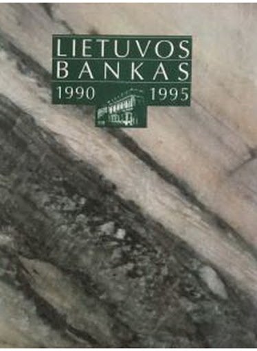 Lietuvos bankas 1990-1995