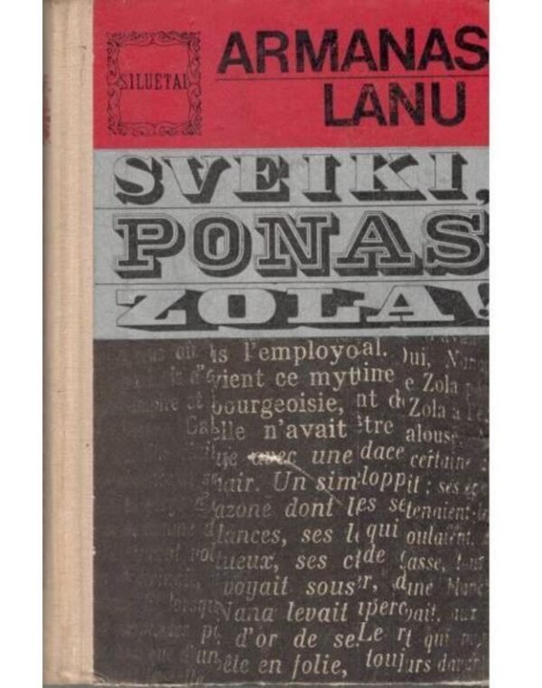 Armanas Lanu „Sveiki, ponas Zola“
